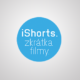ISHORTS - krátké filmy Kino VARŠAVA