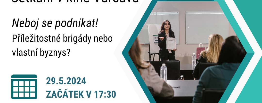 Neboj se podnikat - Setkání v kině Varšava III Lipo Ink CZ